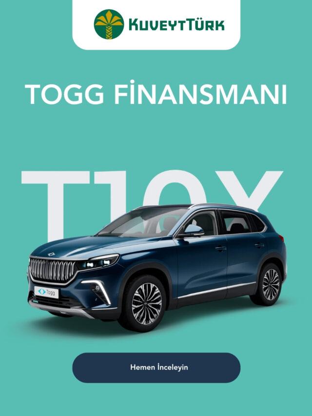 Kuveyttürk TOGG Finansmanı
